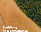 Infolisty: Změny v české zemědělské krajině
